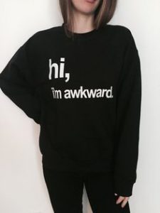 hi, im awkward.