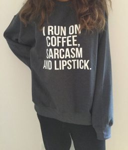 coffee, sarcasm and lipstick