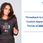 Custom Apparel Trends